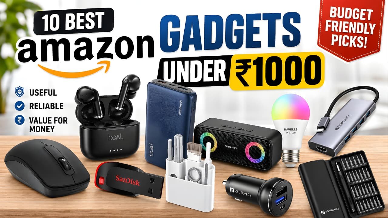 Best Amazon Gadgets Under ₹1000 – 10 Useful Tech Accessories for Everyday Use
