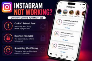 Instagram Not Working guide showing common Instagram errors including Couldn't Refresh Feed, Incorrect Password, and Something Went Wrong