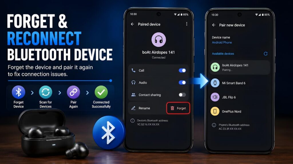 Forget and reconnect Bluetooth device to fix Bluetooth Not Working on Android