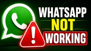 How to Fix WhatsApp Not Working – Complete Troubleshooting Guide for Android and iPhone
